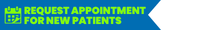 Calendar icon with text: "Request Appointment for New Patients" in bright green on blue background.